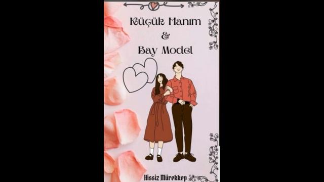 Küçük Hanım Ve Bay Model 1. Bölüm