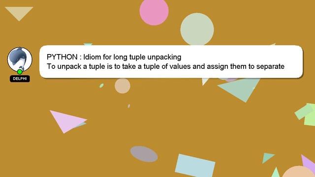 PYTHON : Idiom for long tuple unpacking смотреть онлайн