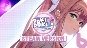ПЕСНЯ ДЛЯ НАЦУКИ ★ Doki Doki Literature Club Plus! #6