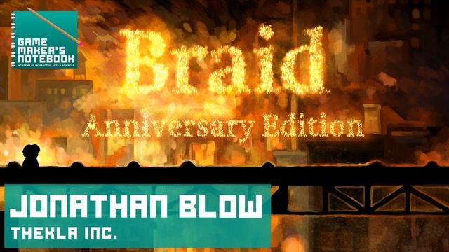 Braid and The Witness Creator, Jonathan Blow | The AIAS Game Maker's Notebook Podcast смотреть онлайн