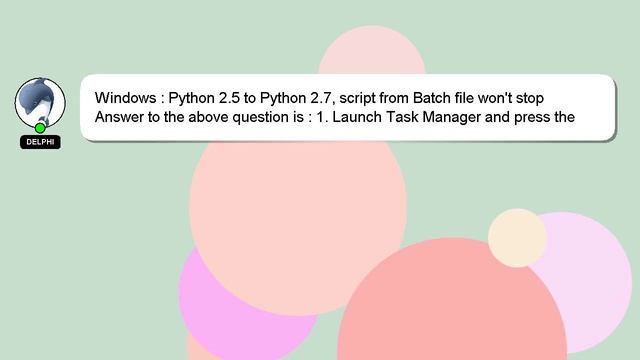 Windows : Python 2.5 to Python 2.7, script from Batch file won't stop смотреть онлайн
