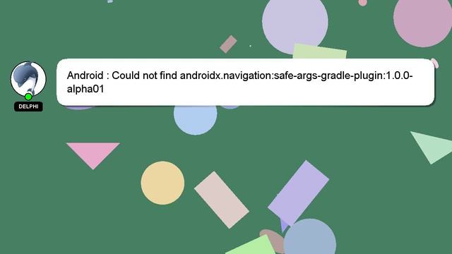 Android : Could not find androidx.navigation:safe-args-gradle-plugin:1.0.0-alpha01 смотреть онлайн