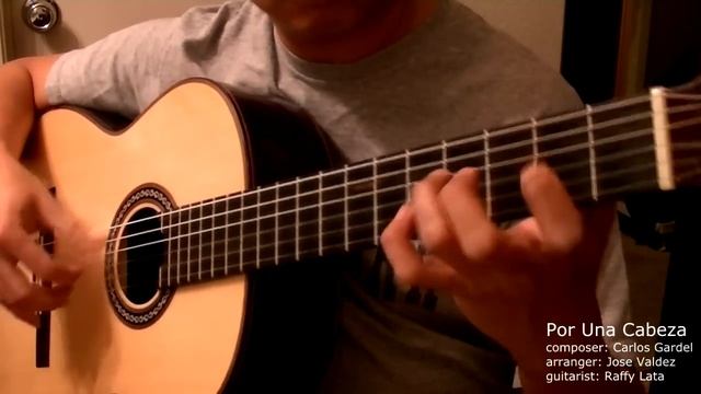POR UNA CABEZA (Carlos Gardel) by RAFFY LATA смотреть онлайн