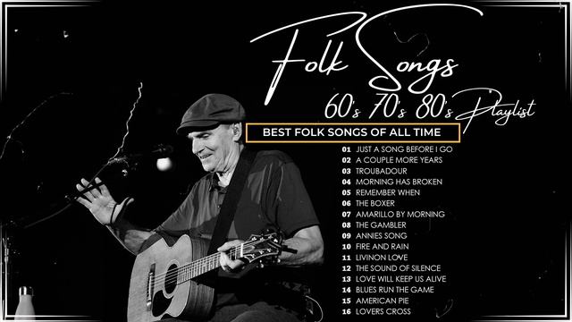 The Best Of Folk Songs ✔ Classic Folk Songs 70's 80's 90's Playlist ⌚ Best Folk Songs Of All Time ✔ смотреть онлайн