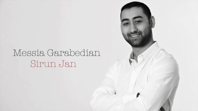 Messia Garabedian - Sirun Jan