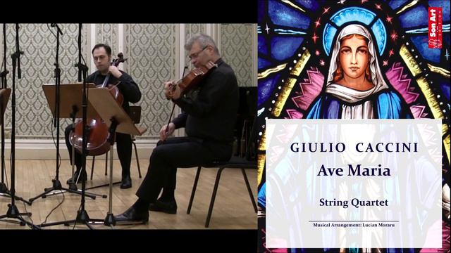 AVE MARIA for String Quartet Giulio Caccini Arr Lucian Moraru смотреть онлайн
