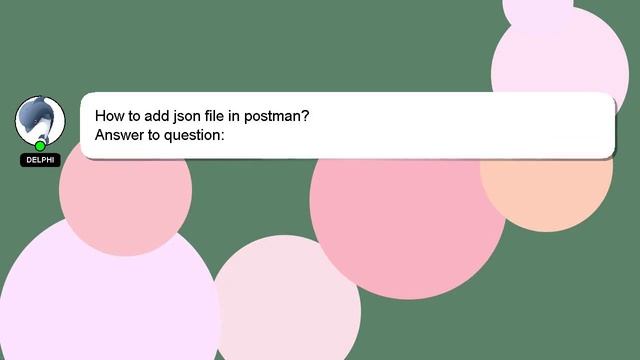 How to add json file in postman? смотреть онлайн