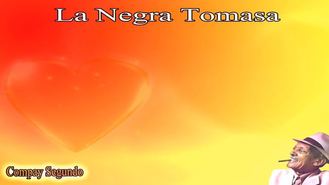 LA NEGRA TOMASA - COMPAY SEGUNDO (KARAOKE) смотреть онлайн