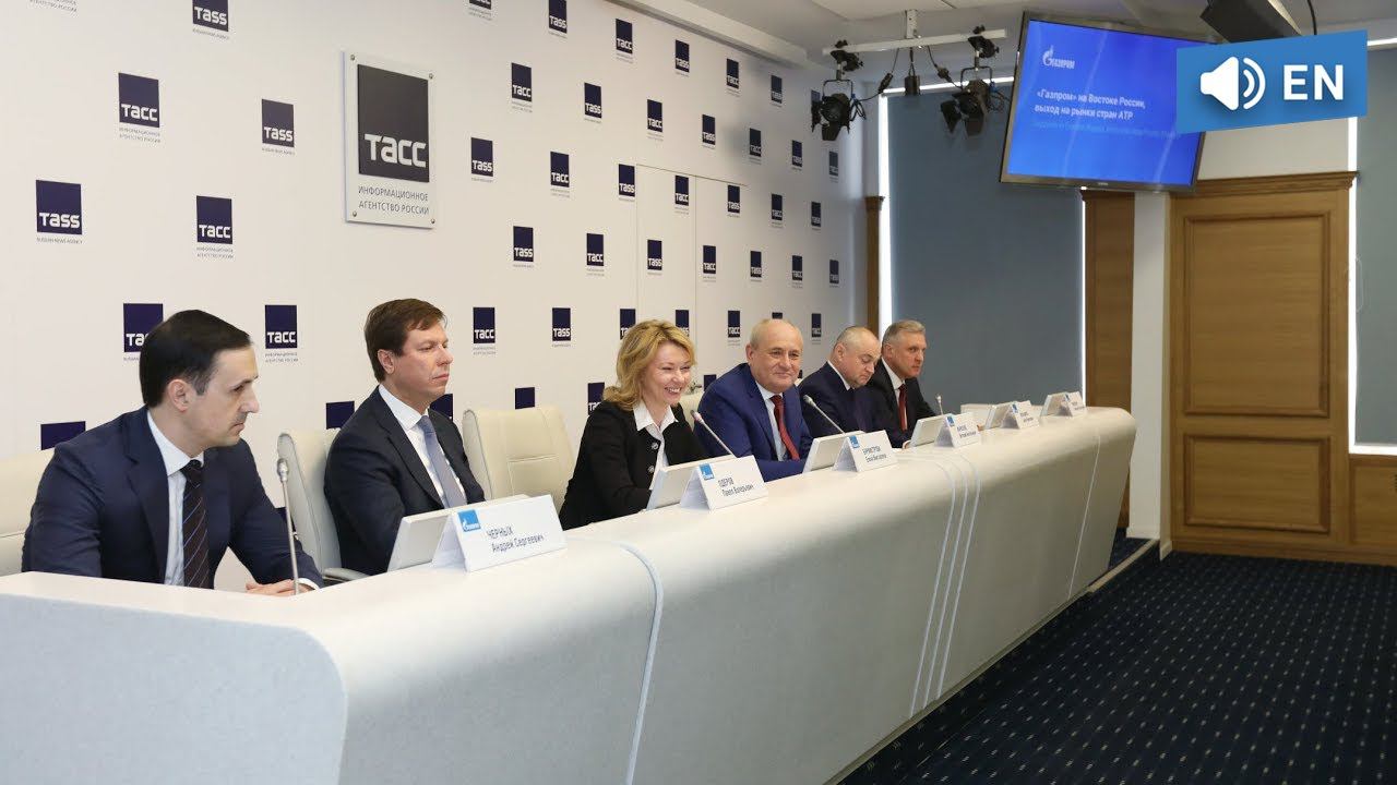 Gazprom In Eastern Russia, Entry Into Asia-Pacific Markets  (May 28, 2019)
