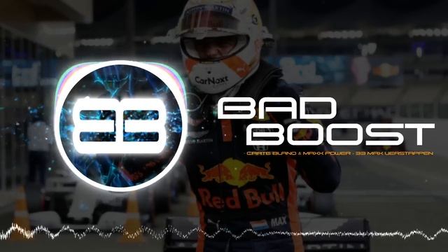 (?BassBoosted?) Carte Blanq & Maxx Power - 33 Max Verstappen смотреть онлайн