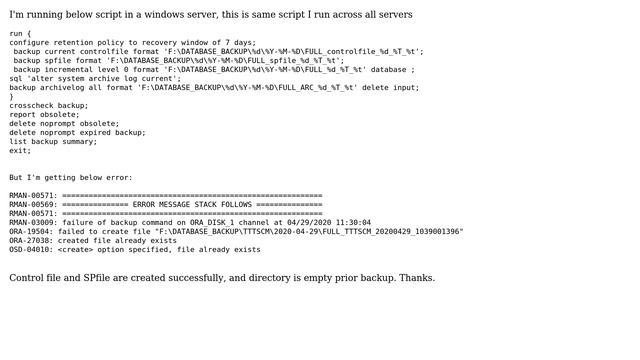 RMAN-03009: failure of backup command due to ORA-27038 and OSD-04010: смотреть онлайн