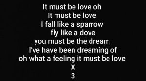 It must be love lyrics - Don William