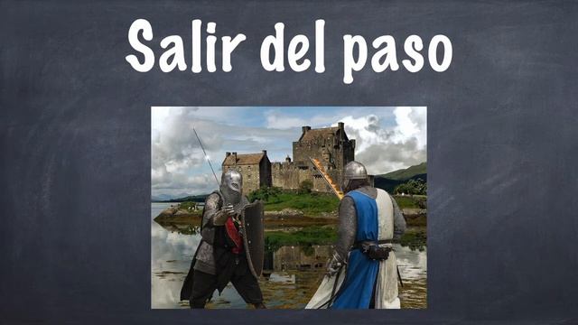¿SALIR AL PASO или SALIR DEL PASO? Испанские фразеологизмы в примерах с переводом