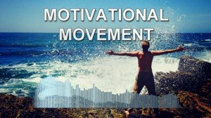 Motivational Movement (Фоновая музыка - Музыка для видео)