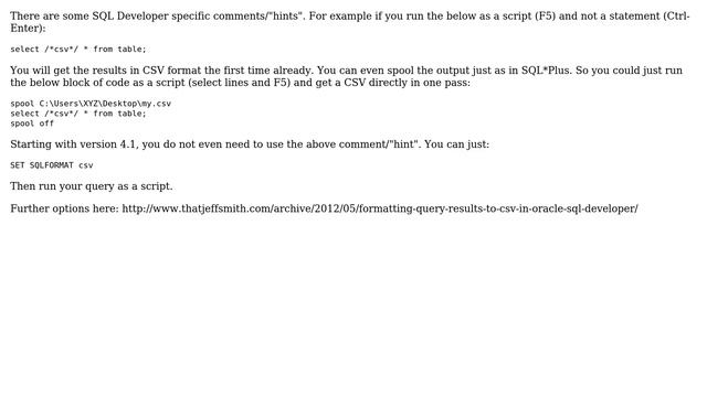 Exporting results of a query in SQL developer without having to execute the query twice смотреть онлайн