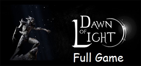 Dawn of Light Full Game HD PC 2023
