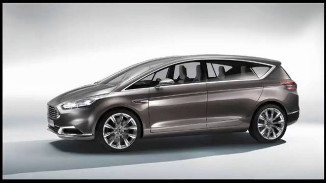 New 2015 Ford S MAX Photos смотреть онлайн