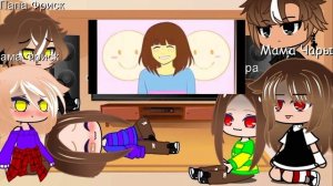 ❤️|Реакция| на {meme} родителей # Чары и Фриск # 'Андертейл'❤️