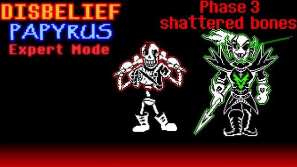 Disbelief papyrus EXPERT MODE Full ost phase 1-6