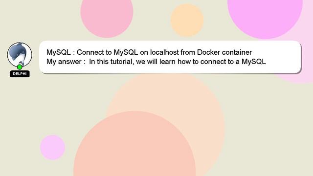 MySQL : Connect to MySQL on localhost from Docker container смотреть онлайн