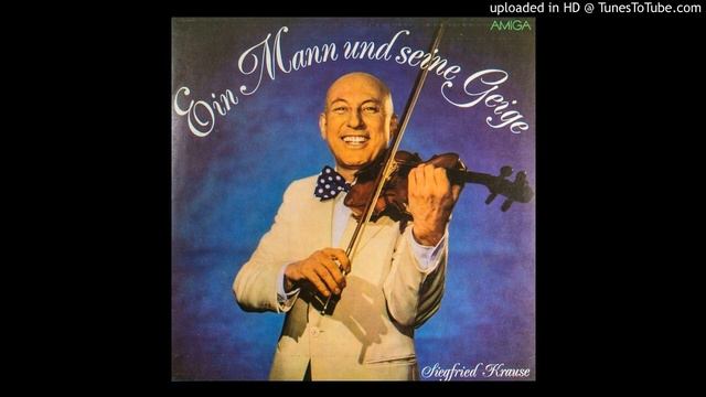 Siegfried Krause, violin & Jo Kurzweg (Germany) - Ein Mann und seine Geige смотреть онлайн