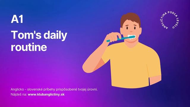 Tom’s Daily Routine | English Listening | Beginner | A1