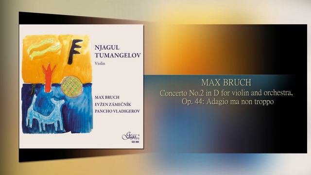 Max Bruch - Concerto No. 2 in D for violin and orchestra, Op.44: Adagio ma non troppo смотреть онлайн