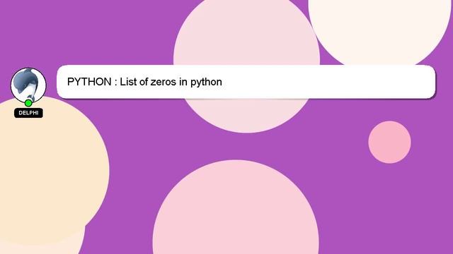 PYTHON : List of zeros in python смотреть онлайн