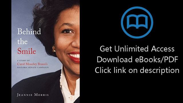 Download Behind the Smile: A Story of Carol Moseley Braun's Historic Senate Campaign PDF смотреть онлайн