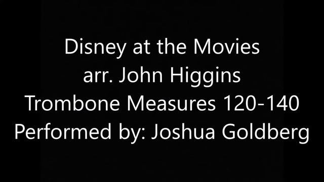 Disney at the Movies Trombone Measures 120-140 Audio смотреть онлайн
