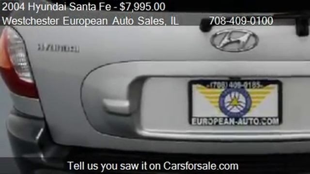 2004 Hyundai Santa Fe LX 4WD - For Sale In Westchester, IL 6