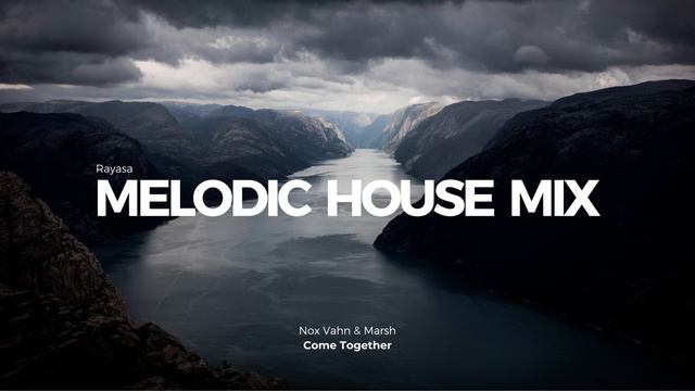 Melodic House Mix 2023 - EP01   Ben Böhmer, Lane 8, Tinlicker, Marsh