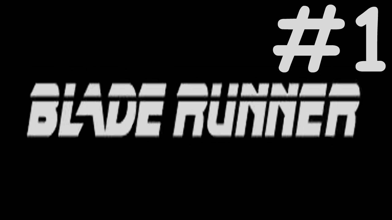 Бегущий по Лезвию | Blade Runner | часть 1