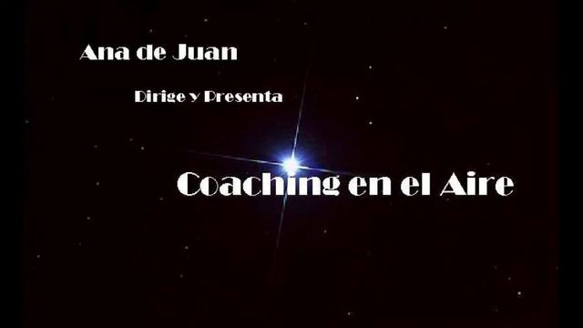 Coaching con Ana de Juan Juicios y Creencias смотреть онлайн