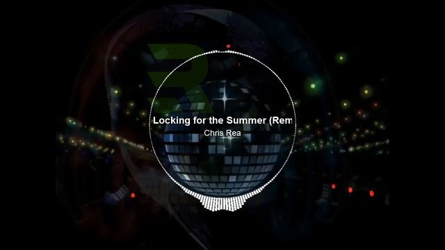 Chris Rea Loocking For The Summer Remix @rockinnetfj95 смотреть онлайн