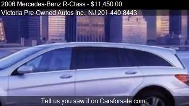 2006 Mercedes-Benz R-Class for sale in Little Ferry, NJ 0764 смотреть онлайн