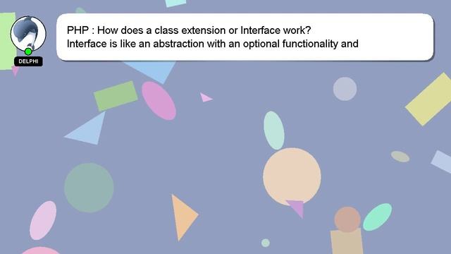 PHP : How does a class extension or Interface work? смотреть онлайн