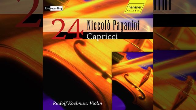 24 Caprices for Solo Violin, Op. 1, MS 25: No. 2 in B in Minor (Live) смотреть онлайн