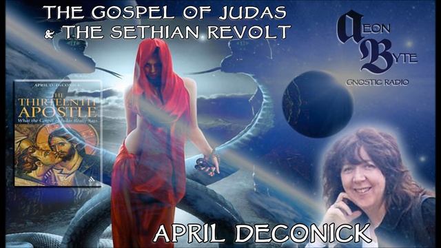 The Gospel of Judas & The Sethian Revolt: Aeon Byte Gnostic Radio смотреть онлайн