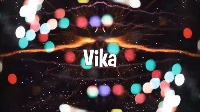 Happy Birthday Vika! смотреть онлайн