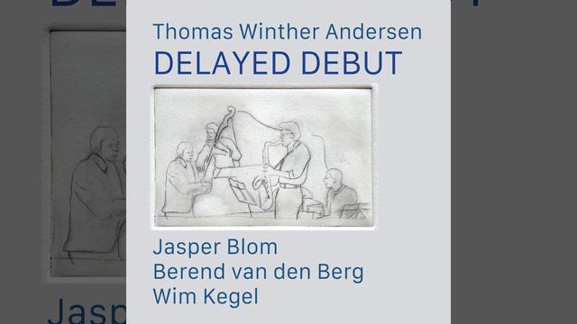 Off Blues (feat. Jasper Blom, Berend van den Berg & Wim Kegel) смотреть онлайн