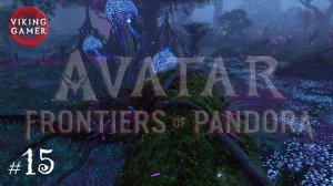 Прохождение  Avatar: Frontiers of Pandora  #  15.  Побочное  «Памятное блюдо «