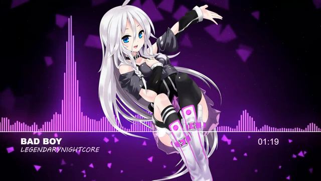 Nightcore - Bad Boy