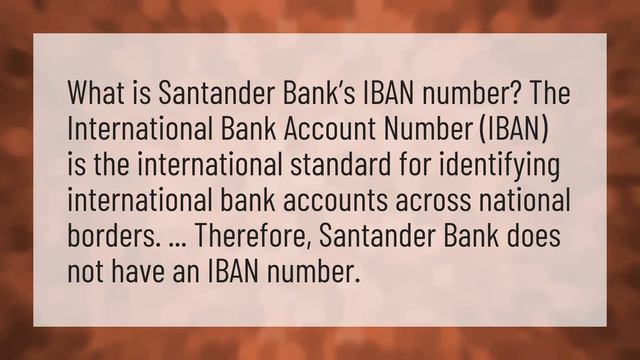 Does Santander have an IBAN number? смотреть онлайн
