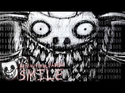 УЛЫБАЙСЯ ИЛИ УМРИ! БУМАЖНАЯ КРИПОТА! - My beautiful paper smile смотреть онлайн