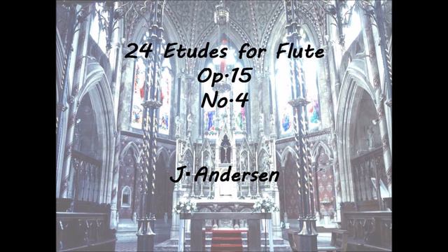 24 Etudes for flute Op.15 No.4a/J.Andersen смотреть онлайн