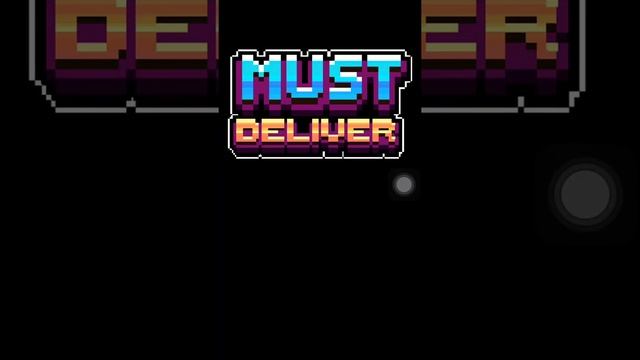 Must Deliver (on Iphone 6) Walkthrough смотреть онлайн