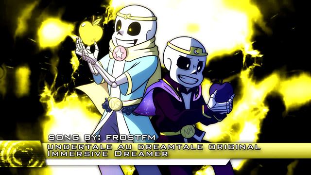 Undertale AU Dreamtale - 