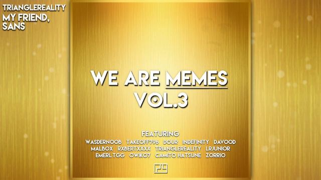 We Are Memes Vol.3 смотреть онлайн