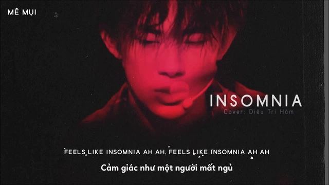 [Vietsub] Insomnia - Diêu Trí Hâm смотреть онлайн